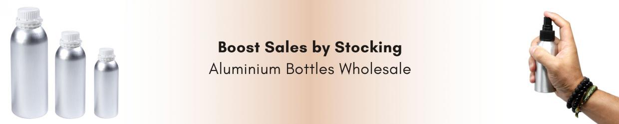 Aluminium Bottles Wholesale